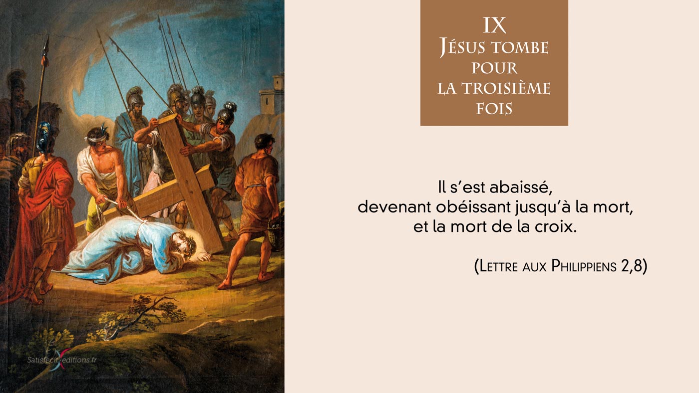 •  IXe Staion :  Jésus tombe pour la troisième fois